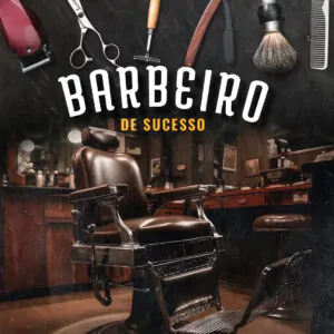 Dicas para Barbeiros: Aumente Seus Ganhos e Fidelize Seus Clientes